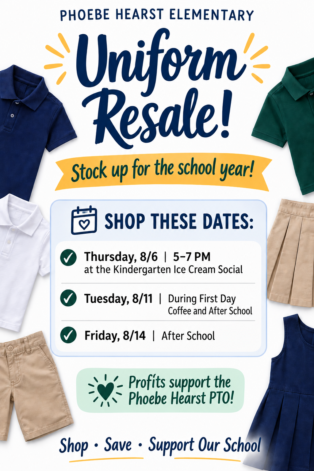 Phoebe Hearst Elementary Uniform Resale flyer — stock up for the school year.
